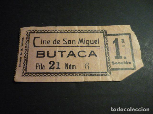 Cine: ANTIGUA ENTRADA DE CINE A&Ntilde;OS 30 CINE DE SAN MIGUEL MADRID