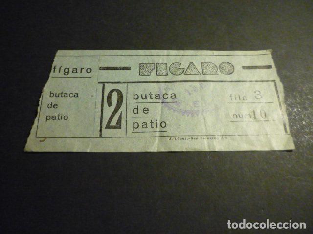 Kino: ANTIGUA ENTRADA DE CINE A&Ntilde;OS 30 CINE FIGARO MADRID