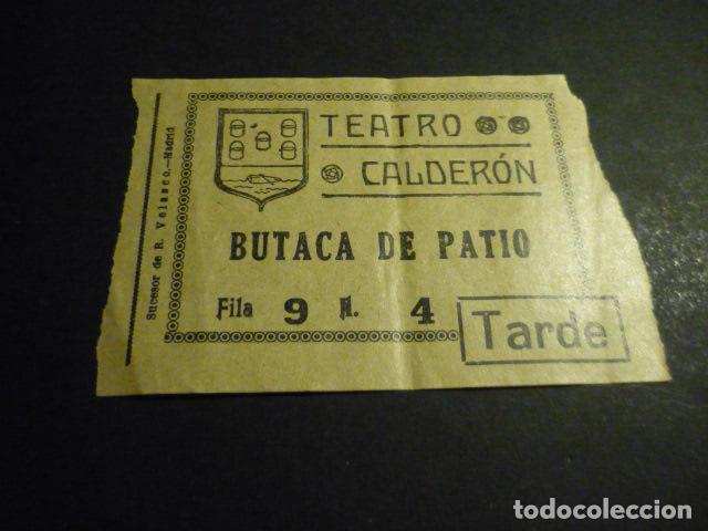Cinema: ANTIGUA ENTRADA DE CINE A&Ntilde;OS 30 CINE TEATRO CALDERON MADRID