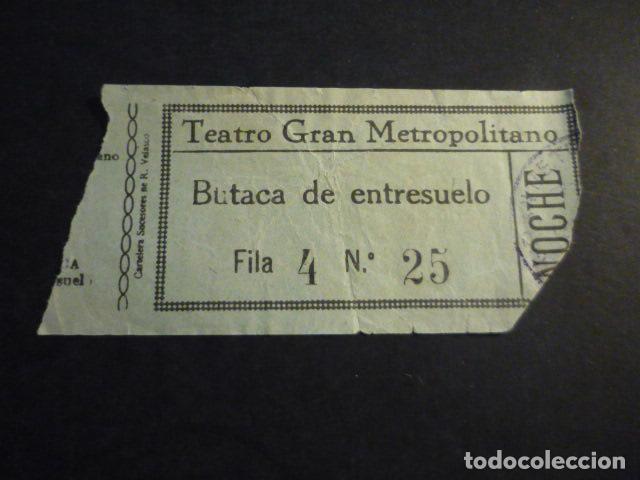 Cinema: ANTIGUA ENTRADA DE CINE A&Ntilde;OS 20 30 TEATRO GRAN METROPOLITANO MADRID