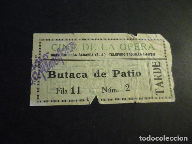 Cinema: ANTIGUA ENTRADA DE CINE A&Ntilde;OS 20 30 CINE DE LA OPERA MADRID