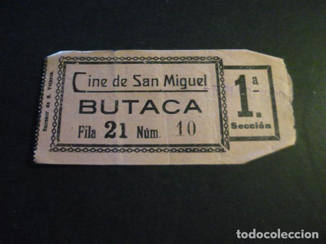 Cine: ANTIGUA ENTRADA DE CINE A&Ntilde;OS 20 30 CINE DE SAN MIGUEL MADRID