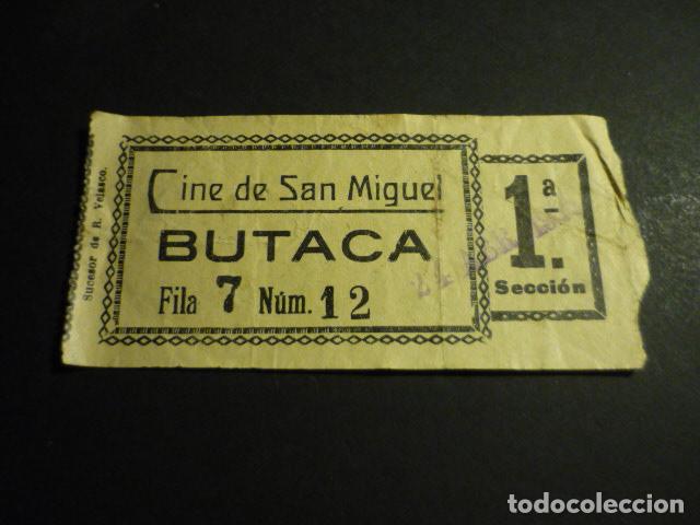 Cine: ANTIGUA ENTRADA DE CINE A&Ntilde;OS 20 30 CINE DE SAN MIGUEL MADRID