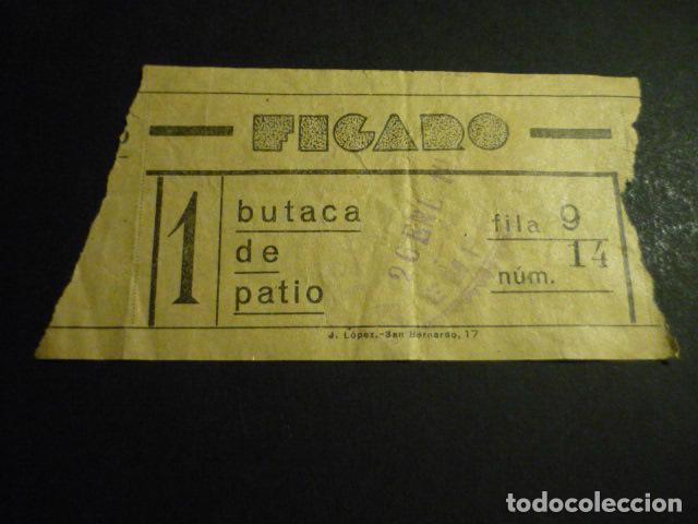 Cin&eacute;ma: ANTIGUA ENTRADA DE CINE A&Ntilde;OS 20 30 CINE FIGARO MADRID