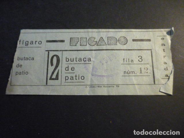 Cinema: ANTIGUA ENTRADA DE CINE A&Ntilde;OS 20 30 CINE FIGARO MADRID