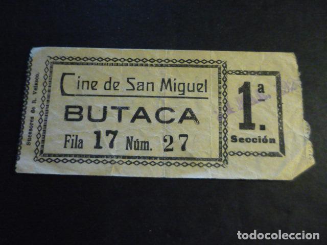 Cine: ANTIGUA ENTRADA DE CINE A&Ntilde;OS 20 30 CINE DE SAN MIGUEL MADRID