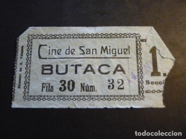 Cine: ANTIGUA ENTRADA DE CINE A&Ntilde;OS 20 30 CINE DE SAN MIGUEL MADRID