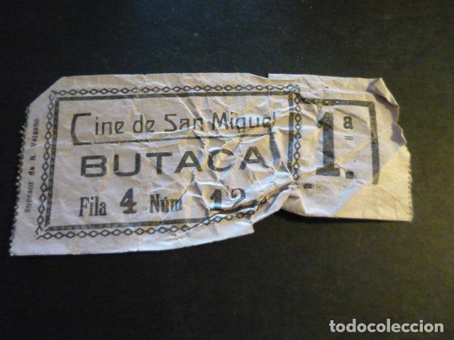 Cine: ANTIGUA ENTRADA DE CINE A&Ntilde;OS 20 30 CINE DE SAN MIGUEL MADRID