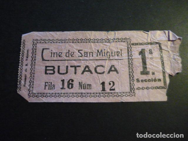 Cine: ANTIGUA ENTRADA DE CINE A&Ntilde;OS 20 30 CINE DE SAN MIGUEL MADRID