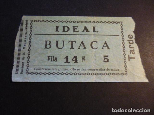 Cin&eacute;ma: ANTIGUA ENTRADA DE CINE A&Ntilde;OS 20 30 CINE IDEAL MADRID