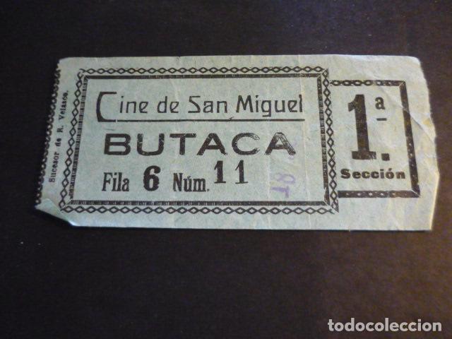 Cine: ANTIGUA ENTRADA DE CINE A&Ntilde;OS 20 30 CINE DE SAN MIGUEL MADRID