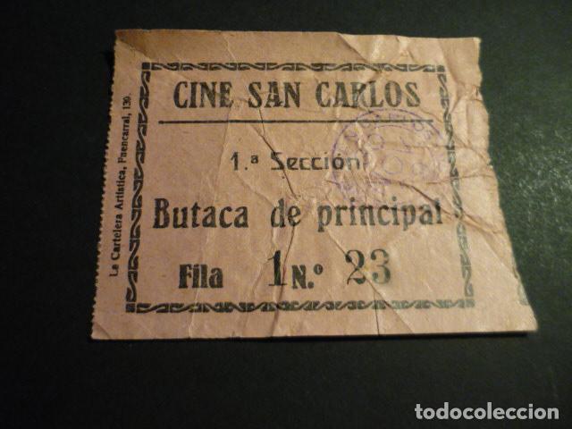 Cine: ANTIGUA ENTRADA DE CINE A&Ntilde;OS 20 30 CINE SAN CARLOS BILBAO