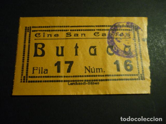 Cine: ANTIGUA ENTRADA DE CINE A&Ntilde;OS 20 30 CINE SAN CARLOS BILBAO