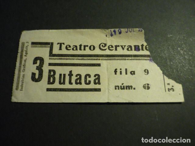 Cine: ANTIGUA ENTRADA DE CINE A&Ntilde;OS 20 30 CINE TEATRO CERVANTES GUADALAJARA