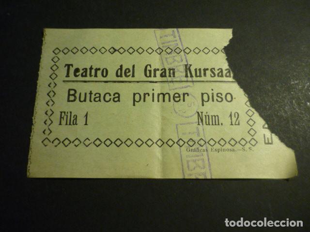 Cinema: ANTIGUA ENTRADA DE CINE A&Ntilde;OS 20 30 CINE TEATRO DEL GRAN KURSAAL SAN SEBASTIAN