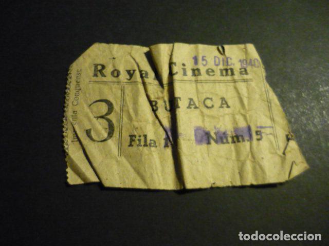Cine: ANTIGUA ENTRADA DE CINE 1940 CINE ROYAL CINEMA MADRID