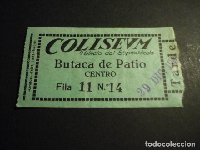 Cine: ANTIGUA ENTRADA DE CINE A&Ntilde;OS 30 CINE COLISEUM MADRID