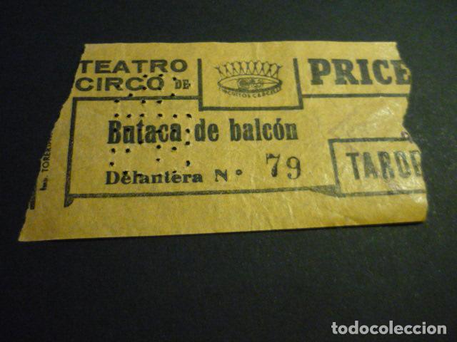 Cin&eacute;ma: ANTIGUA ENTRADA DE CINE A&Ntilde;OS 40-50 TEATRO CIRCO PRICE MADRID