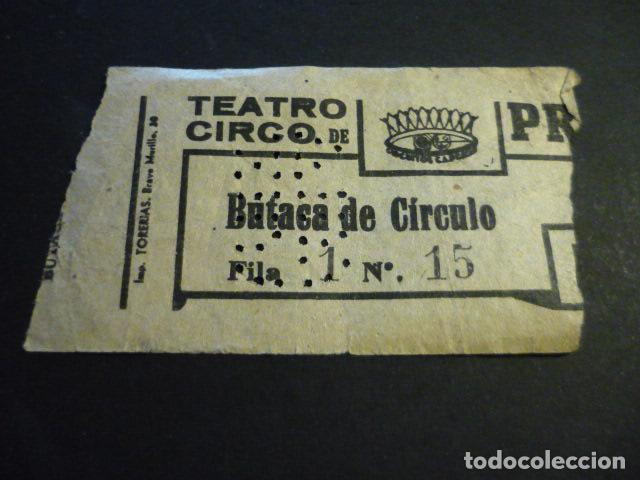Cin&eacute;ma: ANTIGUA ENTRADA DE CINE A&Ntilde;OS 40-50 TEATRO CIRCO PRICE MADRID