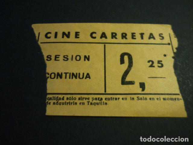 Cin&eacute;ma: ANTIGUA ENTRADA DE CINE A&Ntilde;OS 40-50 CINE CARRETAS MADRID