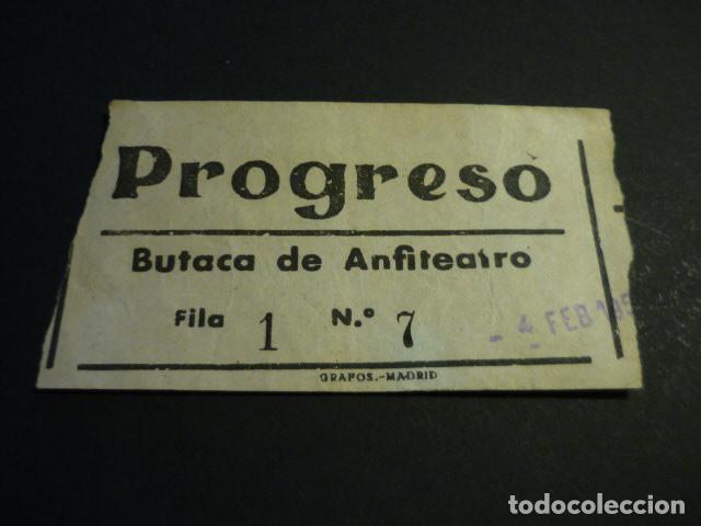 Cin&eacute;ma: ANTIGUA ENTRADA DE CINE A&Ntilde;OS 40-50 CINE PROGRESO MADRID