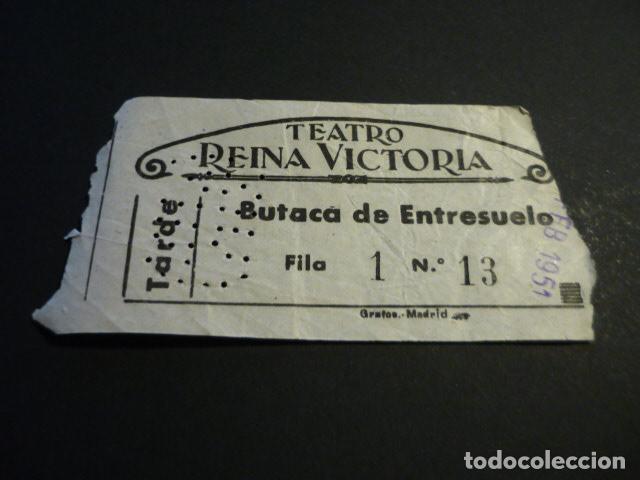 Cine: ANTIGUA ENTRADA DE CINE A&Ntilde;OS 40-50 CINE TEATRO REINA VICTORIA MADRID
