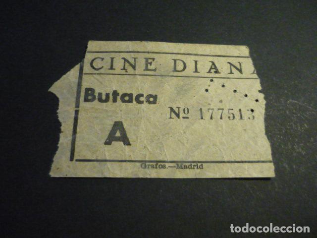 Cin&eacute;ma: ANTIGUA ENTRADA DE CINE A&Ntilde;OS 40-50 CINE DIANA MADRID