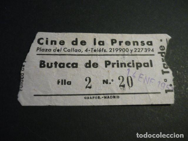 Cine: ANTIGUA ENTRADA DE CINE A&Ntilde;OS 40-50 CINE DE LA PRENSA MADRID