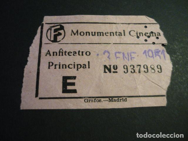 Cine: ANTIGUA ENTRADA DE CINE A&Ntilde;OS 40-50 CINE MONUMENTAL CINEMA MADRID
