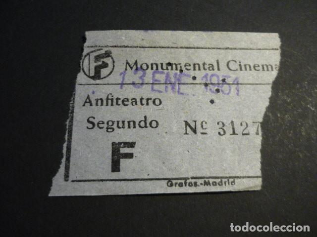 Cine: ANTIGUA ENTRADA DE CINE A&Ntilde;OS 40-50 CINE MONUMENTAL CINEMA MADRID