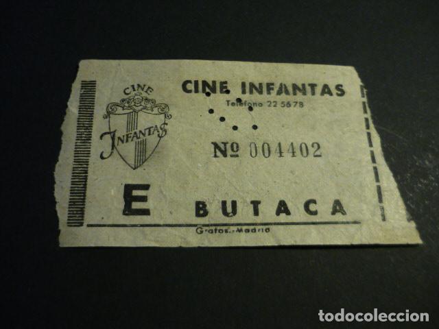 Cine: ANTIGUA ENTRADA DE CINE A&Ntilde;OS 40-50 CINE INFANTAS MADRID