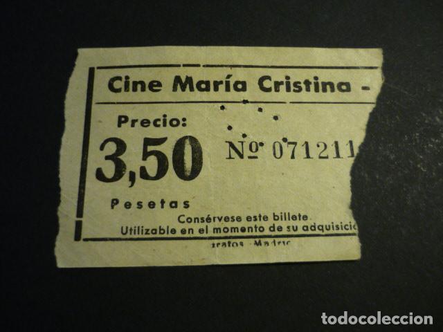Cine: ANTIGUA ENTRADA DE CINE A&Ntilde;OS 40-50 CINE MARIA CRISTINA MADRID