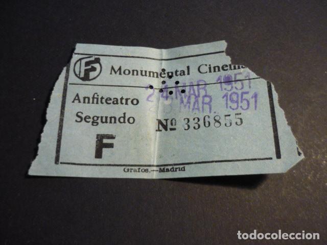 Cine: ANTIGUA ENTRADA DE CINE A&Ntilde;OS 40-50 CINE MONUMENTAL CINEMA MADRID