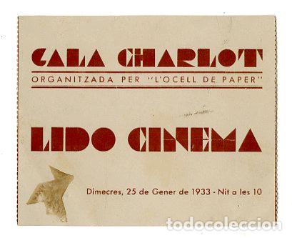 Cine: Entrada Sala Charlot / Lino Cinema 1933 - Cine