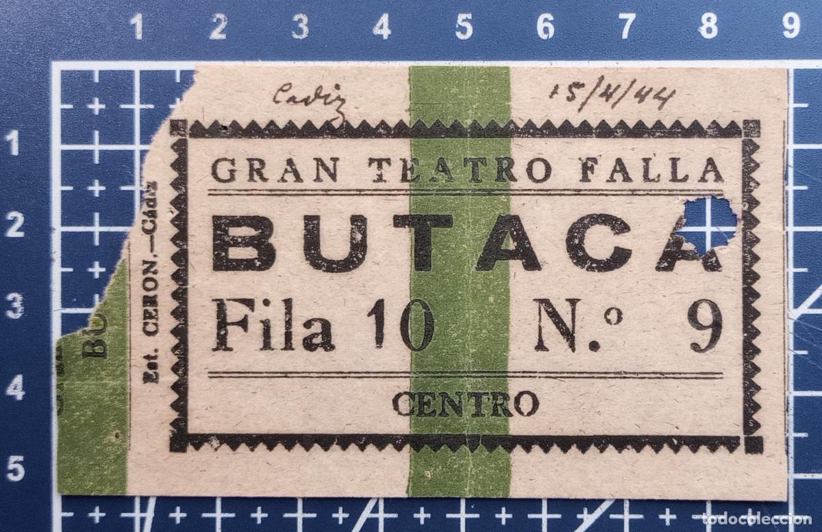 Cine: ENTRADA/TIQUET - GRAN TEATRO FALLA - C&Aacute;DIZ - 1944