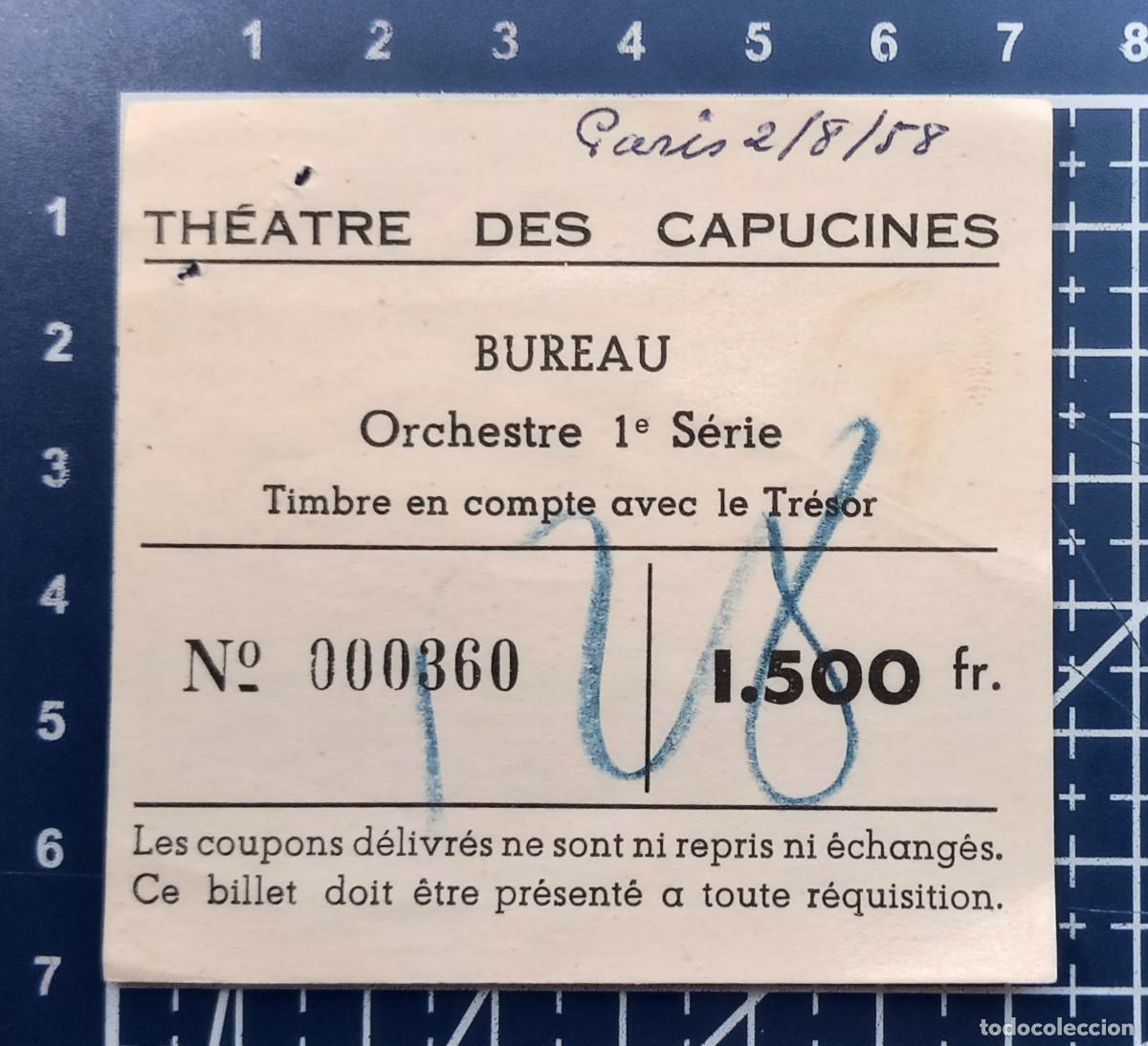 Cine: ENTRADA/TIQUET - THEATRE DES CAPUCINES - PARIS - 1958