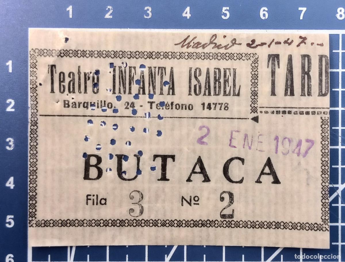 Cin&eacute;ma: ENTRADA/TIQUET - TEATRO INFANTA ISABEL - MADRID - 1947