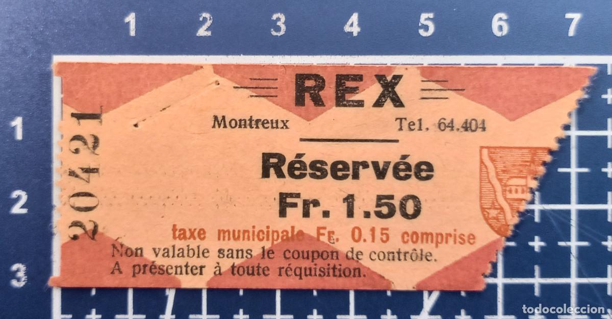 Cine: ENTRADA/TIQUET - REX - MONTREUX - 1936