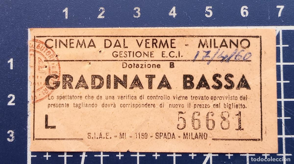 Cin&eacute;ma: ENTRADA/TIQUET - CINEMA DAL VERME, MILANO - 1960