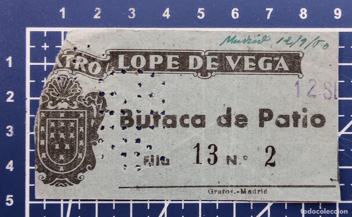 Cin&eacute;ma: ENTRADA/TIQUET - TEATRO LOPE DE VEGA - MADRID - 1950