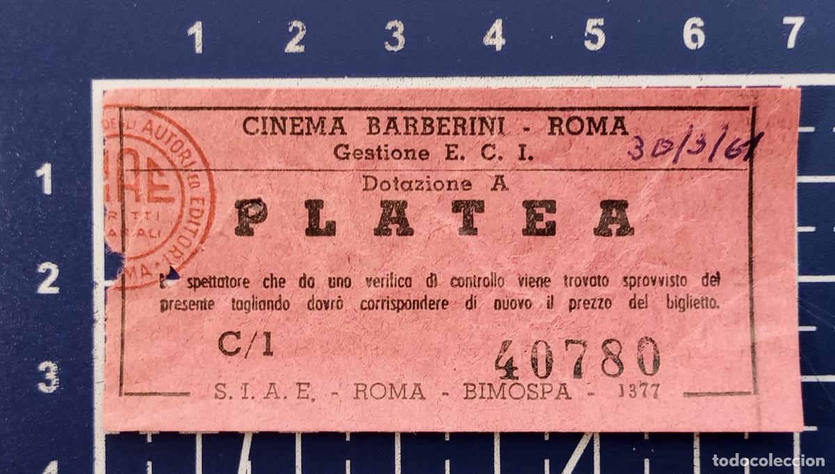 Cine: ENTRADA/TIQUET - CINEMA BARBERINI, ROMA - 1961