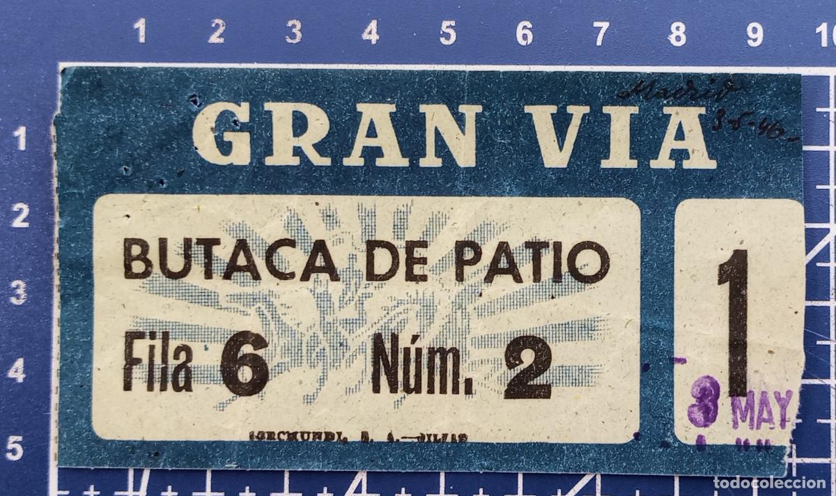 Cine: ENTRADA/TIQUET - GRAN VIA
