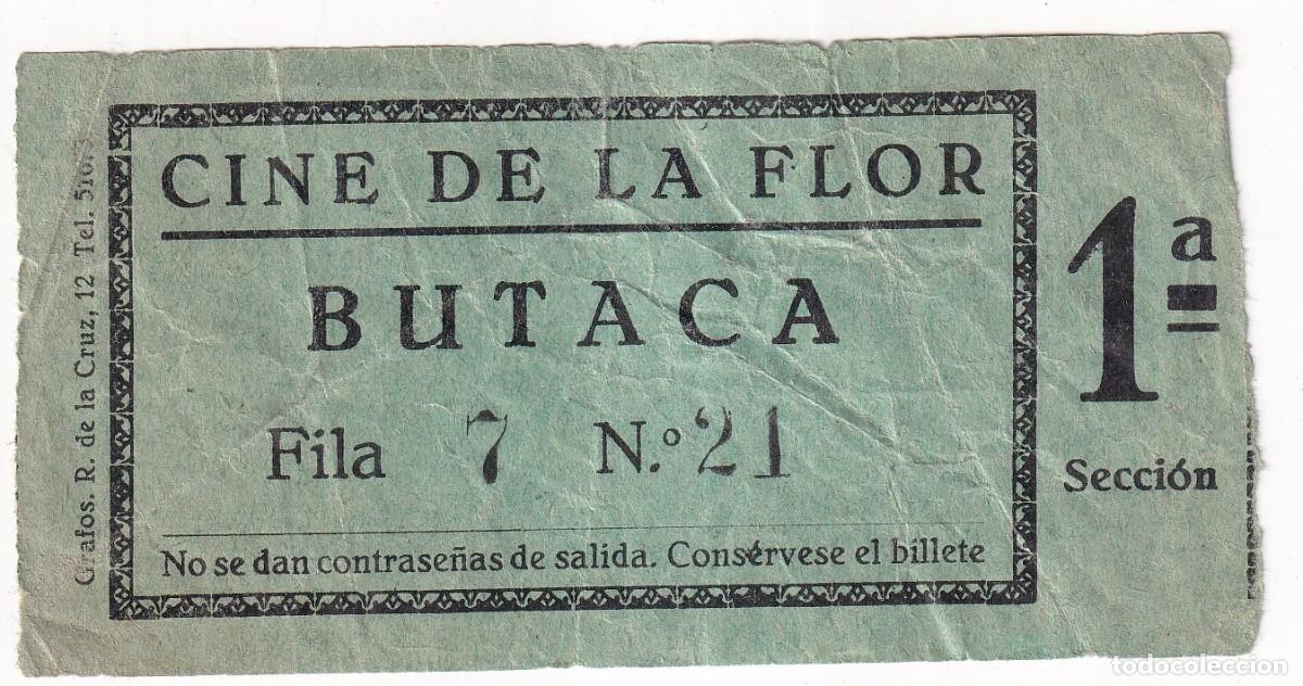Cine: Entrada cine de la Flor. &Eacute;poca Guerra Civil.