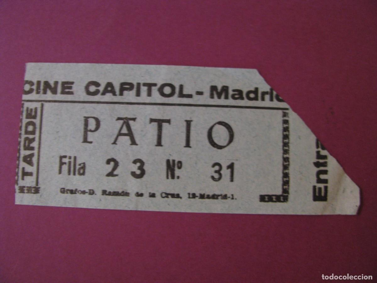 Cine: ENTRADA DE CINE. CAPITOL-MADRID.