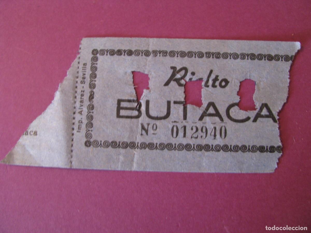Cine: ENTRADA DE CINE. RIALTO, SEVILLA. 1959. DETRAS VIENE LA FECHA Y EL NOMBRE DE LA PELICULA.