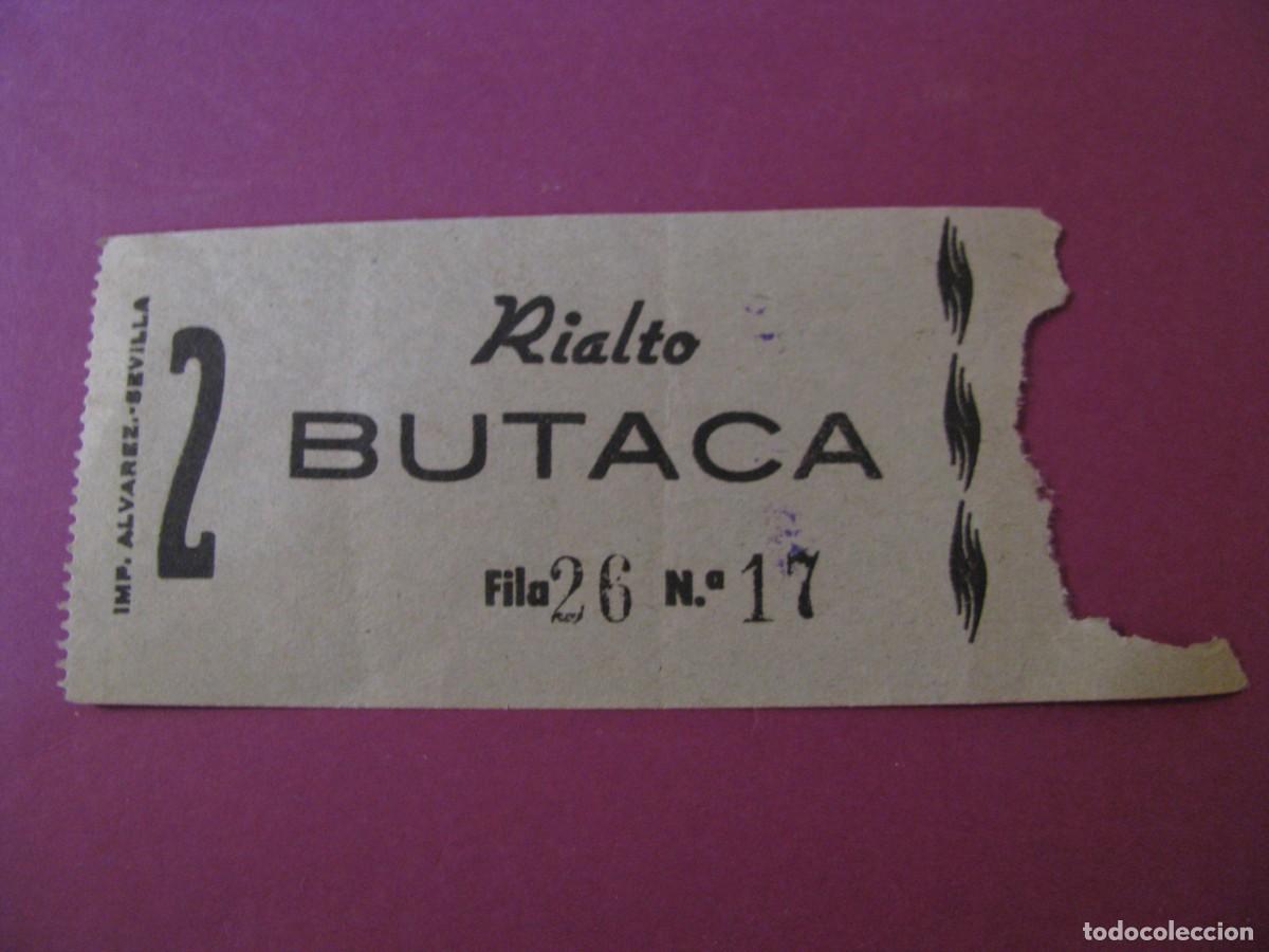 Cine: ENTRADA DE CINE. RIALTO, SEVILLA. 1959. DETRAS VIENE LA FECHA Y EL NOMBRE DE LA PELICULA.