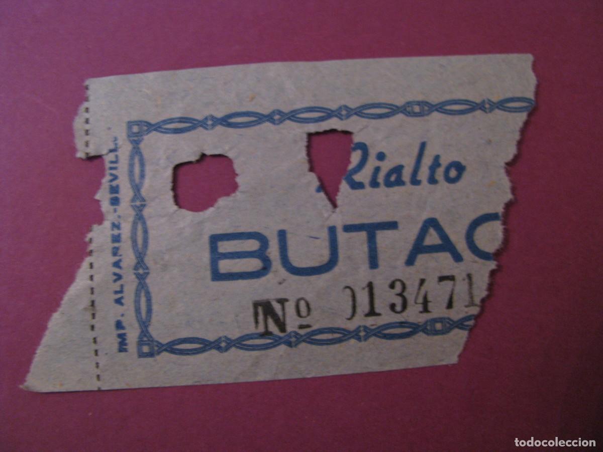Cine: ENTRADA DE CINE. RIALTO, SEVILLA. 1958. DETRAS VIENE LA FECHA Y EL NOMBRE DE LA PELICULA.