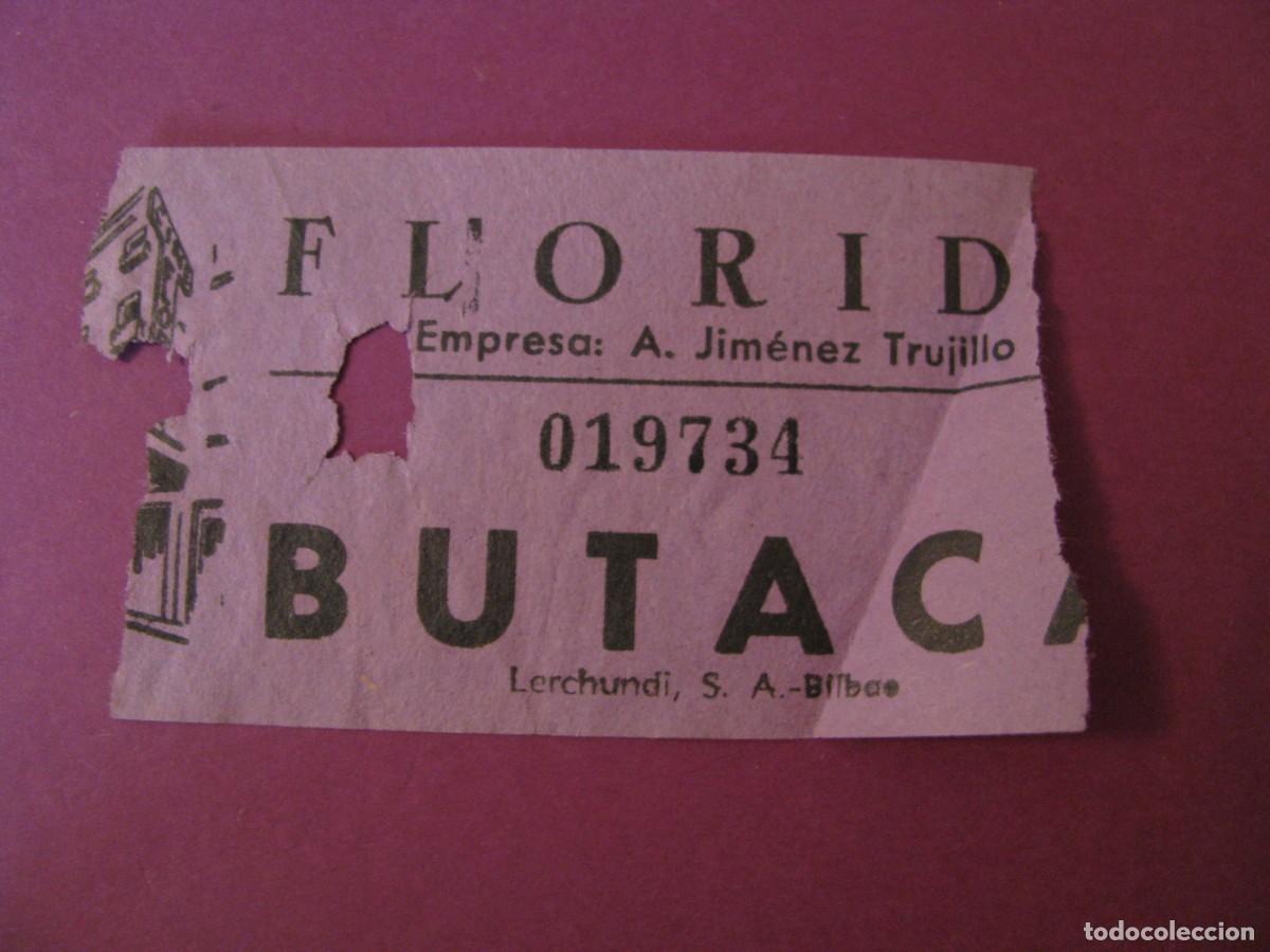 Cinema: ENTRADA DE CINE FLORIDA, SEVILLA. 1961. DETRAS VIENE LA FECHA Y EL NOMBRE DE LA PELICULA