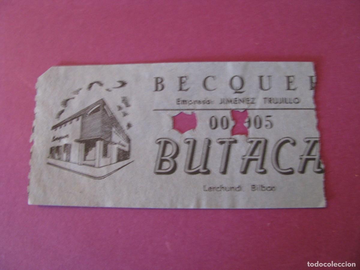Cine: ENTRADA DE CINE BECQUER, SEVILLA. 1960. DETRAS VIENE LA FECHA Y EL NOMBRE DE LA PELICULA