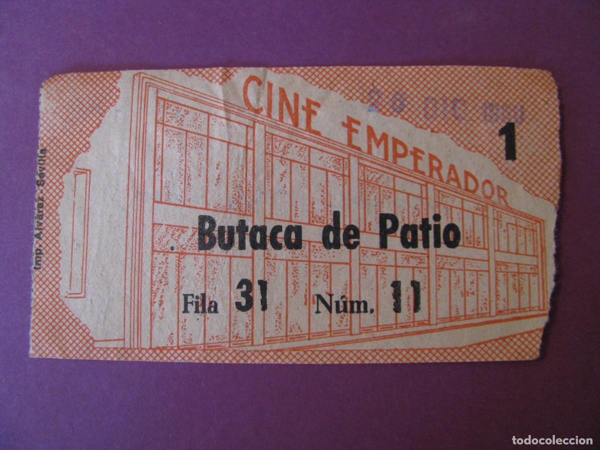 Cinema: ENTRADA DE CINE EMPERADOR, SEVILLA 1960. DETRAS VIENE LA FECHA Y EL NOMBRE DE LA PELICULA